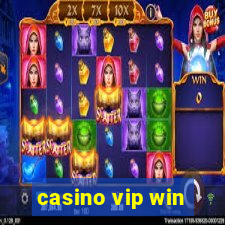 casino vip win